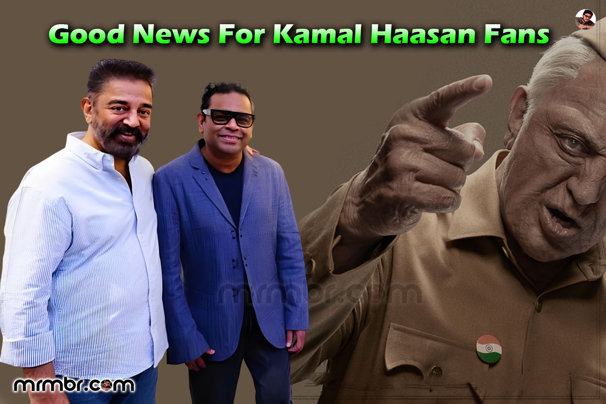 Good News For Kamal Haasan Fans