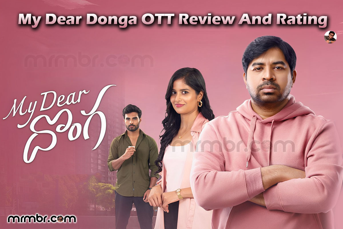 My Dear Donga OTT Review