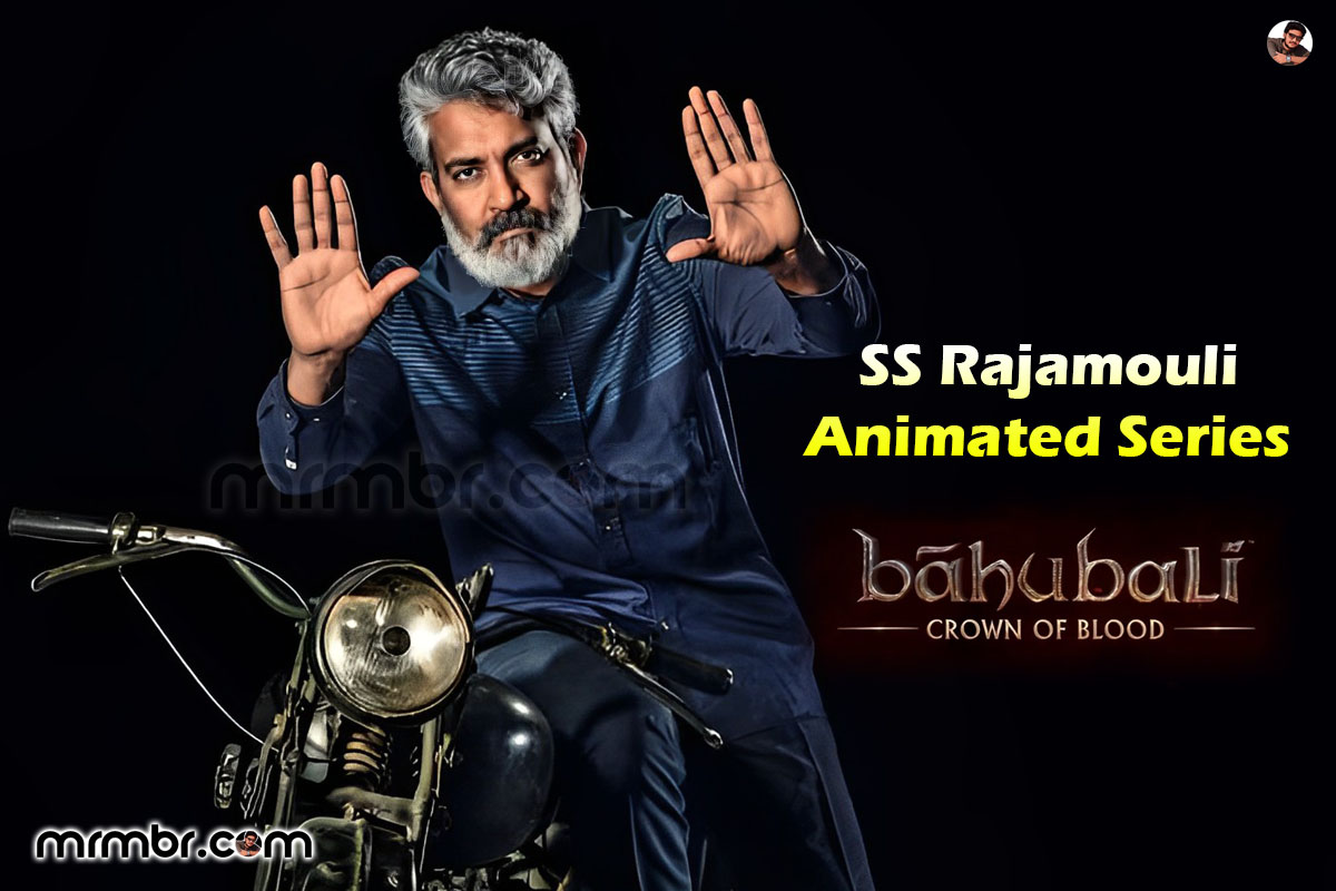 SS Rajamouli Animated Series