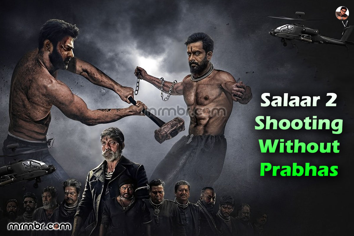 Salaar 2 Shooting Without Prabhas