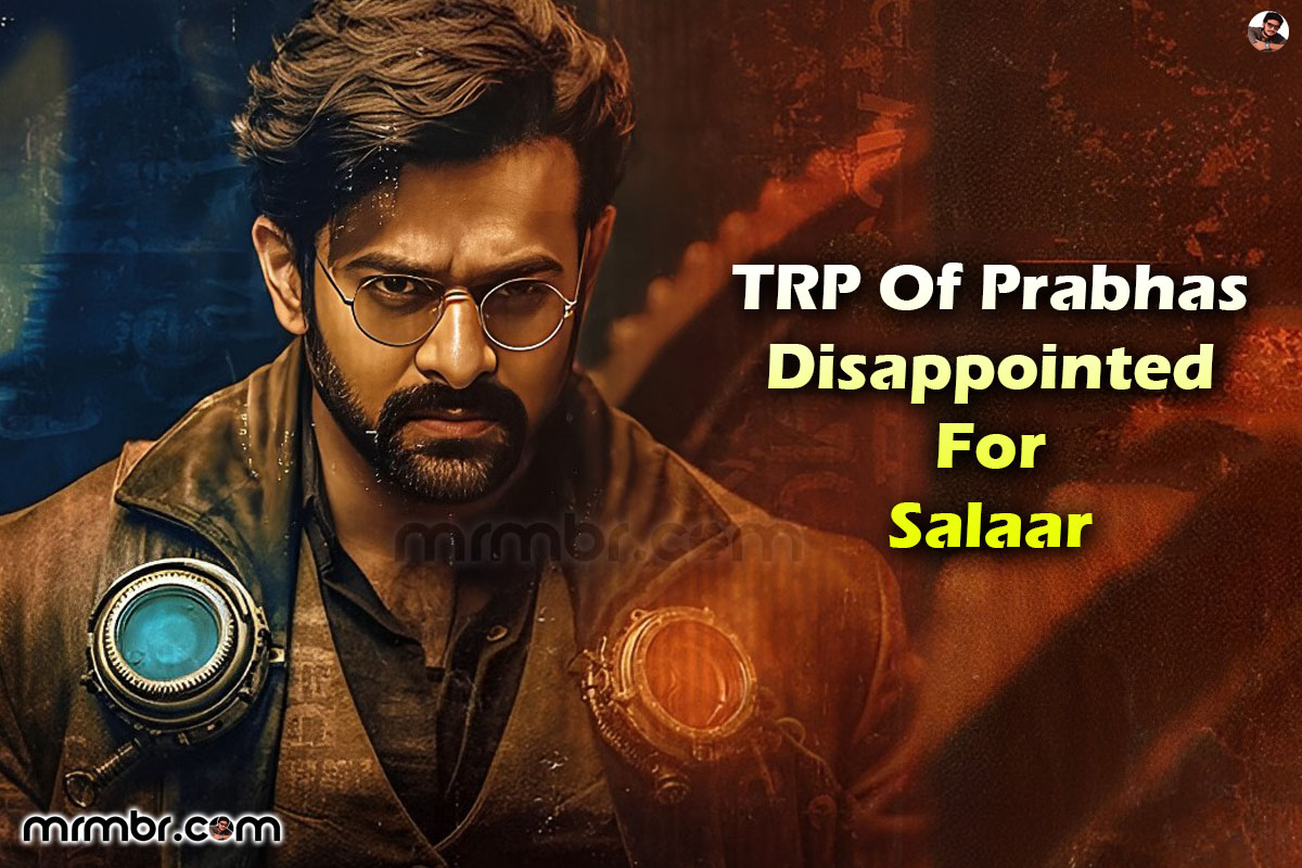 TRP Of Prabhas Disappointed